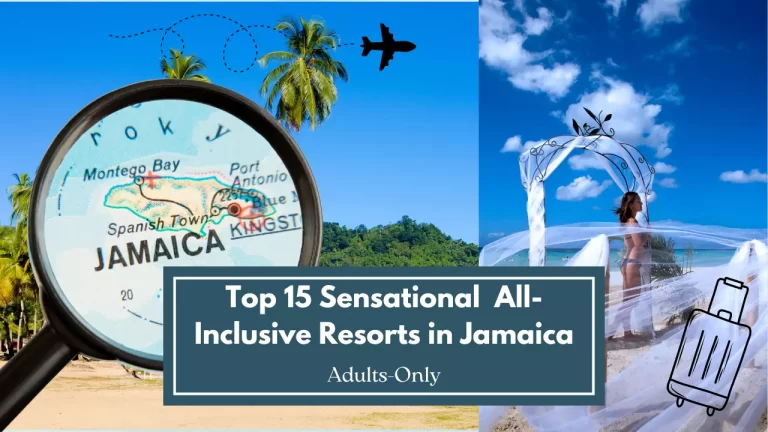 The Best 15 Sensational Adults-Only All-Inclusive Resorts In Jamaica